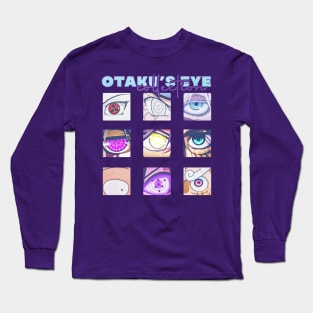 otaku anime eye collection Long Sleeve T-Shirt